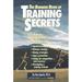 Pre-Owned Runners Book of Training Secrets : More Than 50 Elite Runners Share Their Best Tips and Techniques for Speed Training Distance Running Racing Strategies Injury Protec 9780875963075