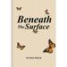 Beneath The Surface: The Mind Of The Disturbed (Paperback)