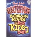 Pre-Owned Uncle John s Electrifying Bathroom Reader for Kids Only! 9781592230211