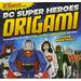 Pre-Owned DC Super Heroes Origami: 46 Folding Projects for Batman Superman Wonder Woman and More! Paperback John Montroll