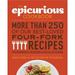 Pre-Owned The Epicurious Cookbook: More Than 250 of Our Best-Loved Four-Fork Recipes for Weeknights Weekends & Special Occasions (Paperback)