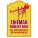 SignMission P-1014 Lineman Parking 14 x 10 in. Lineman Parking Novelty Sign