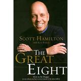 The Great Eight : How to Be Happy (Even When You Have Every Reason to Be Miserable) 9780785228943 Used / Pre-owned