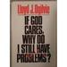 Pre-Owned If God Cares Why Do I Still Have Problems? 9780849904547