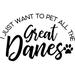 I Just Want To Pet All The Great Danes Paw Print Funny Dogs Love Wall Decals for Walls Peel and Stick wall art murals Black Medium 18 Inch