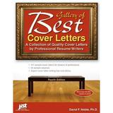 Pre-Owned Gallery of Best Cover Letters : A Collection of Quality Cover Letters by Professional Resume Writers 9781593579173