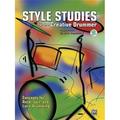 Style Studies for the Creative Drummer: Concepts for Rock Jazz and Latin Drumming Book Online Audio