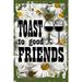 Daisy Flower Wall Art Toast to good friends wine glasses silhouette cheers drinking Tin Wall Sign 8 x 12 Decor Funny Gift