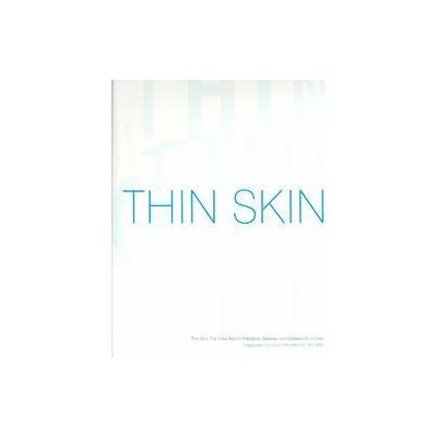 Thin Skin by Carin Kuoni (Paperback - Independent Curators)