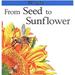 From Seed to Sunflower 9780531153345 Used / Pre-owned
