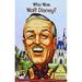 Pre-Owned Who Was Walt Disney? 9781439591413