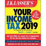 Pre-Owned J.K. Lasser s Your Income Tax 2019: For Preparing Your 2018 Tax Return (Paperback 9781119532712) by J K Lasser Institute