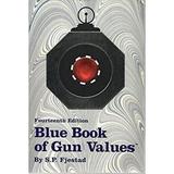 Pre-Owned Blue Book of Gun Values 9780962594335