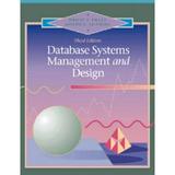 Pre-Owned Database Systems : Management and Design 9780877091158 Used