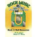 Rock Music in American Popular Culture : Rock n Roll Resources 9781560238539 Used / Pre-owned