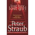 Lost Boy Lost Girl : A Novel 9780449149911 Used / Pre-owned