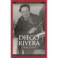 Greenwood Biographies: Diego Rivera: A Biography (Hardcover)