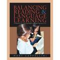 Balancing Reading and Language Learning : A Resource for Teaching English Language Learners K-5 9781571103673 Used / Pre-owned