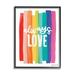 Stupell Industries Always Love Rainbow Striped Brushstrokes Calligraphy Graphic Art Black Framed Art Print Wall Art Design by Cecily Moore