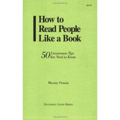 How To Read People Like A Book Uncommon Tips You Need To Know Succesful Living