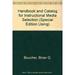 Pre-Owned Handbook and Catalog for Instructional Media Selection 9780877780458