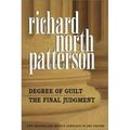 Pre-Owned Richard North Patterson Omnibus: Degree of Guilt; The Final Judgment (Hardcover) 0517219719 9780517219713