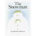 Pre-Owned The Snowman: A Classic Christmas Book for Kids and Toddlers (Hardcover) 0394839730 9780394839738