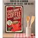 Custon Tin - Personalized - Coffee House - Metal Sign - 8 x12 Indoor/Outdoor - Great Decor for Kitchen & Coffee Shop