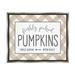 Stupell Industries Freshly Picked Pumpkins Country Farm Plaid Sign Graphic Art Luster Gray Floating Framed Canvas Print Wall Art Design by Lettered and Lined