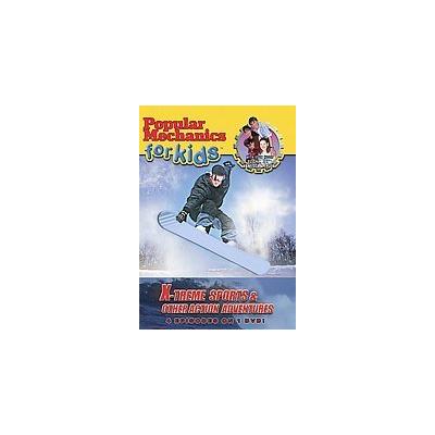 Popular Mechanics for Kids -  X-treme Sports & Other Action Adventures