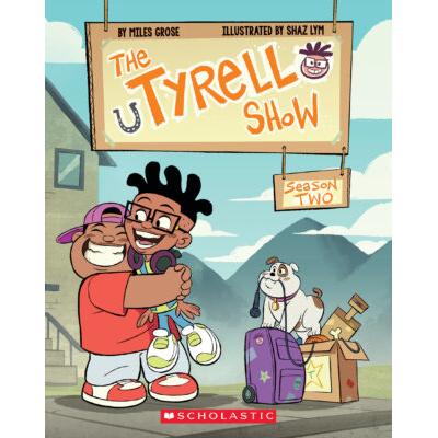 The Tyrell Show: Season Two (paperback) - by Miles Grose
