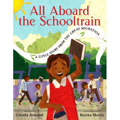 All Aboard the Schooltrain (Hardcover) - Glenda Armand