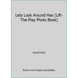 Pre-Owned Lets Look Around Hse (Hardcover) 044810685X 9780448106854