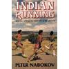 Indian Running Native American History and Tradition