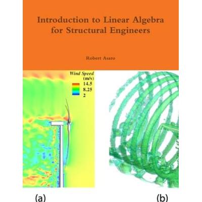 Introduction To Linear Algebra For Structural Engineers
