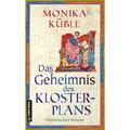 Das Geheimnis Des Klosterplans - Monika Küble, Kartoniert (TB)