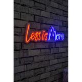 27.2" Novelty Less is More Led Neon Sign Wall Décor - 0.8" x 27.2" x 7.5"