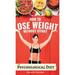 Psychological Diet: How to Lose Weight Without Effort - extended version (Hardcover)