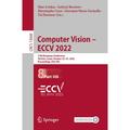 Lecture Notes in Computer Science: Computer Vision - Eccv 2022: 17th European Conference Tel Aviv Israel October 23-27 2022 Proceedings Part VIII (Paperback)
