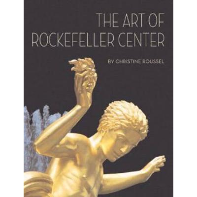 The Art Of Rockefeller Center