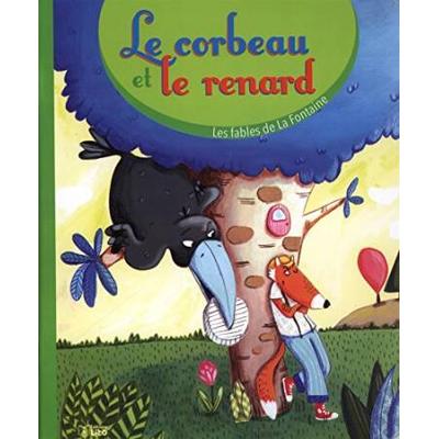 Le Corbeau Et Le Renard