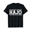 Hajo - Lustiges Vorname Namen Spruch Hajo T-Shirt
