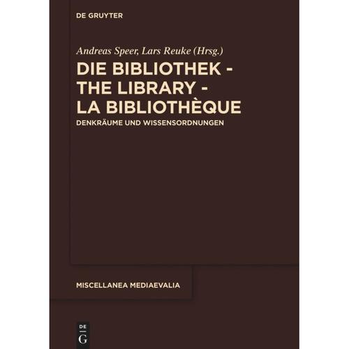 Die Bibliothek - The Library - La Bibliothèque, Gebunden