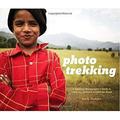 Photo Trekking : A Traveling Photographer s Guide to Capturing Moments Around the World 9780817432805 Used / Pre-owned