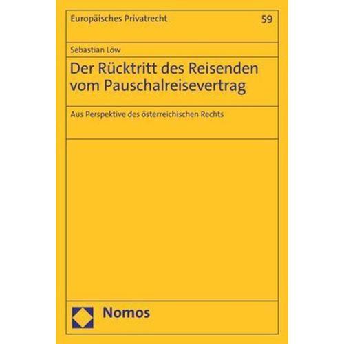 Der Rücktritt des Reisenden vom Pauschalreisevertrag - Sebastian Löw, Kartoniert (TB)