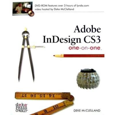 Adobe Indesign Cs3 One-On-One [With Dvd Rom]