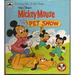 Walt Disney s Mickey Mouse and the Pet Show (Golden Tell-A-Tale Book) 9780307070340 Used / Pre-owned