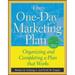 Pre-Owned The One-Day Marketing Plan: Organizing and Completing a Plan That Works (Paperback) 0071395229 9780071395229
