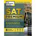 Pre-Owned Cracking the SAT Premium Edition with 8 Practice Tests 2020 : The All-In-One Solution for Your Highest Possible Score 9780525568070