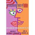 Pre-Owned The Unspoken Rules of Love: What Women Dont Know and Men Tell You Paperback Joel Brooks Michelle McKinney Hammond